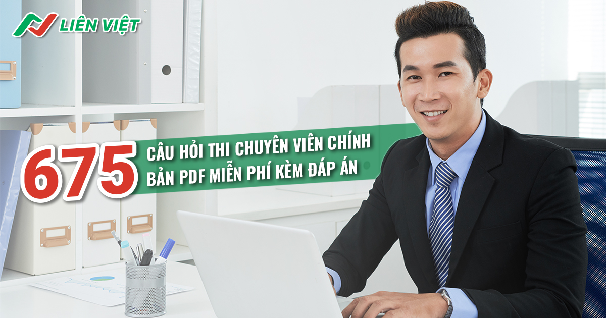 675 câu hỏi thi chuyên viên chính PDF miễn phí kèm đáp án