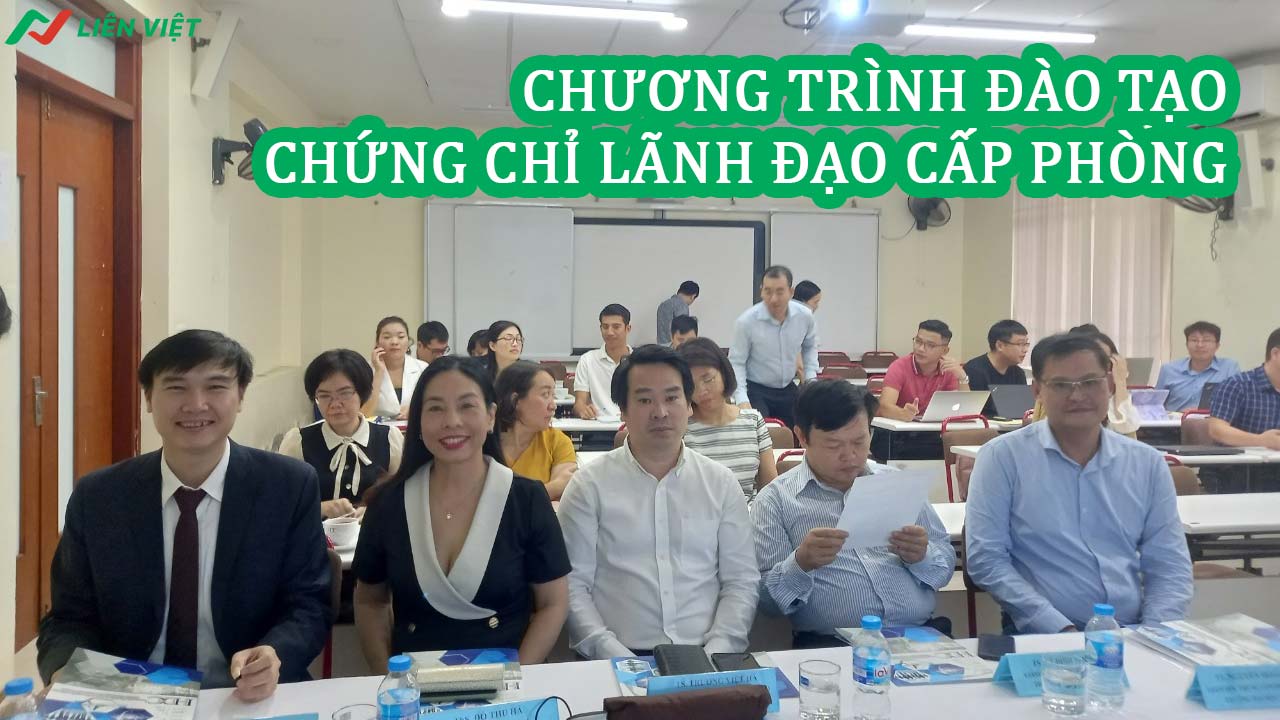 Đào tạo chứng chỉ cấp phòng uy tín tại Liên Việt