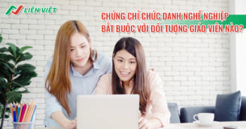 học chứng chỉ giữ hạng giáo viên