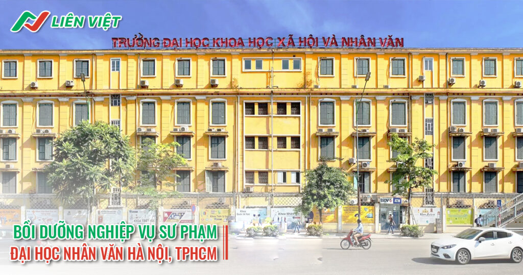 Tuyển sinh lớp nghiệp vụ sư phạm Đại học Nhân văn TPHCM, Hà Nội