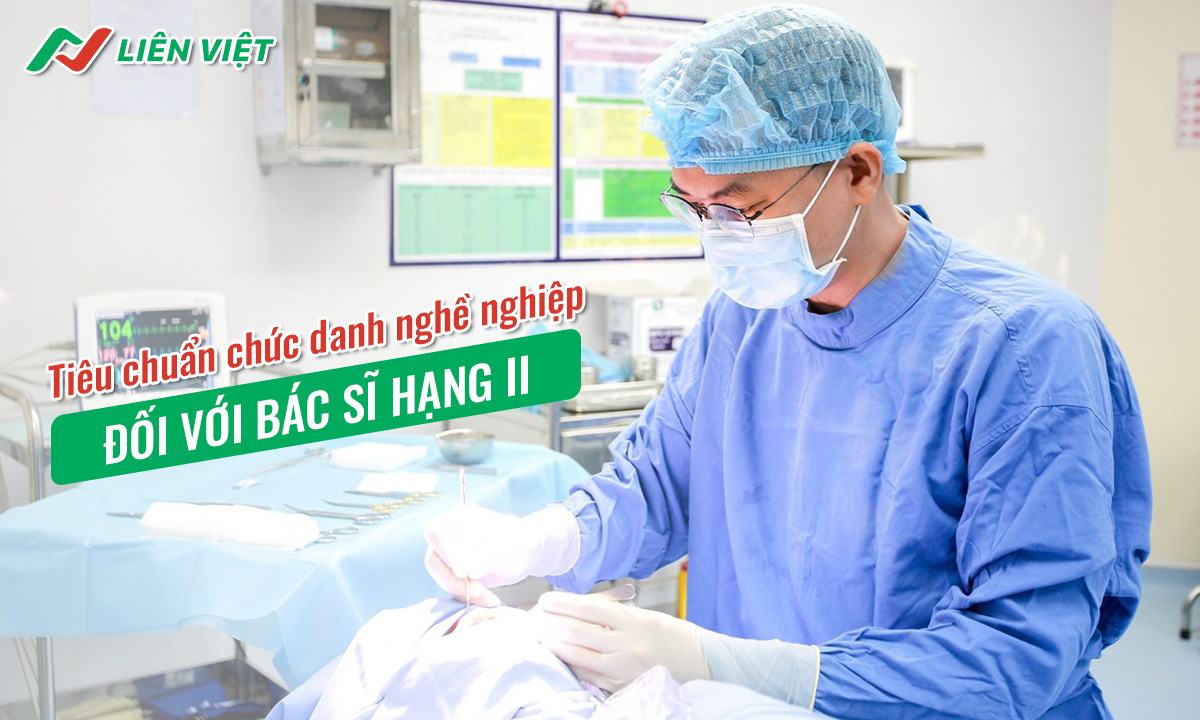 tiêu chuẩn chức danh nghề nghiệp bác sĩ
