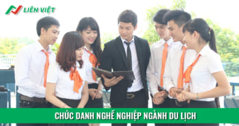 chức danh nghề nghiệp ngành du lịch