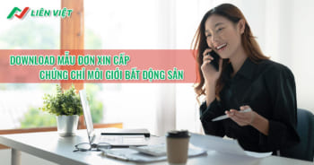 đơn đăng ký cấp chứng chỉ môi giới bđs