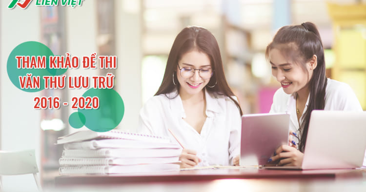 Đề thi văn thư lưu trữ và tổng hợp tài liệu ôn thi viên chức