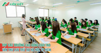 Học cao đẳng văn thư lưu trữ TP HCM ở đâu? Nên chọn trường nào?
