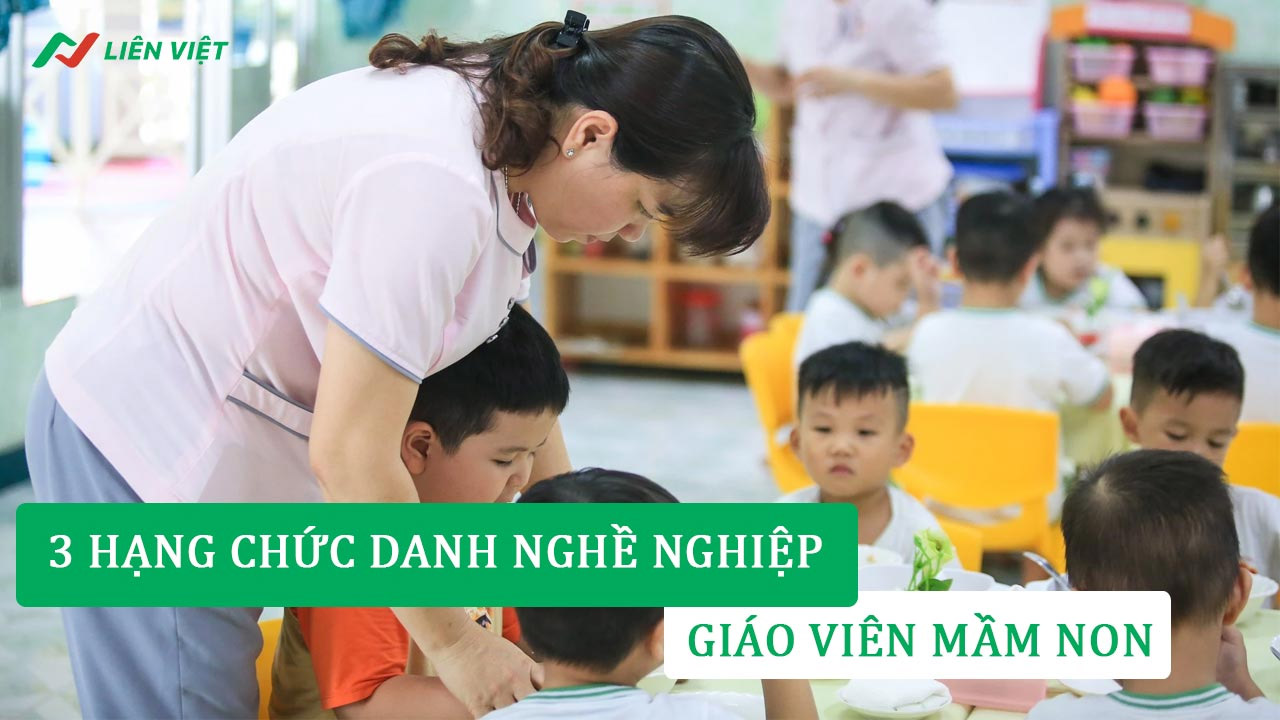 các hạng chức danh của giáo viên mầm non