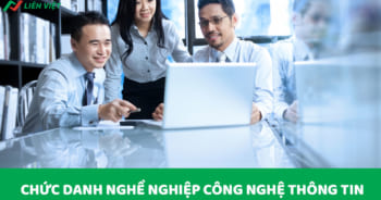 chức danh nghề nghiệp công nghệ thông tin