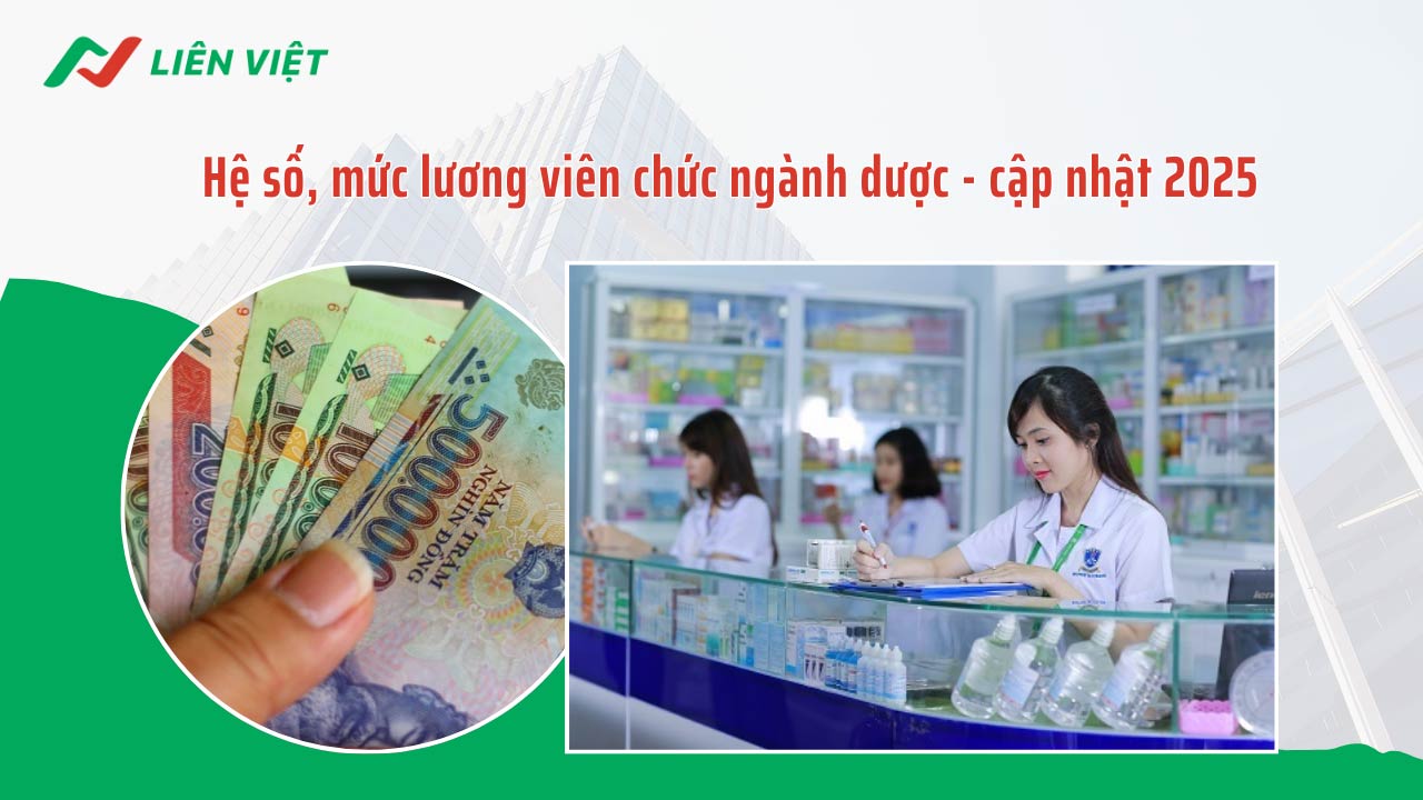 Mức lương viên chức ngành dược theo thông tư mới - cập nhật năm 2025