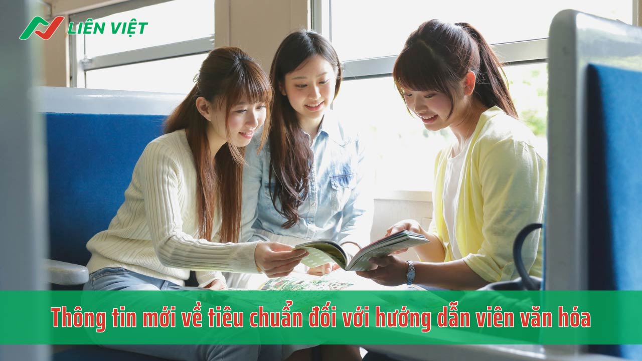 Cập nhật thông tin mới về tiêu chuẩn đối với hướng dẫn viên văn hóa