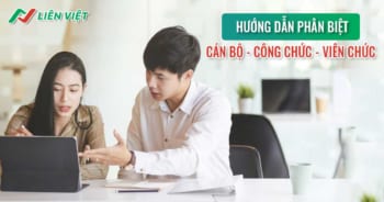 Phân biệt cán bộ công chức viên chức đơn giản nhất