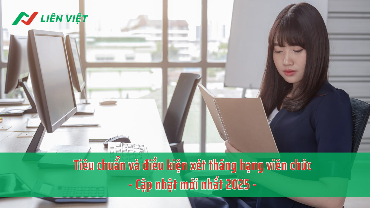 Viên chức cần nắm rõ các quy định mới về tiêu chuẩn, điều kiện xét thăng hạng
