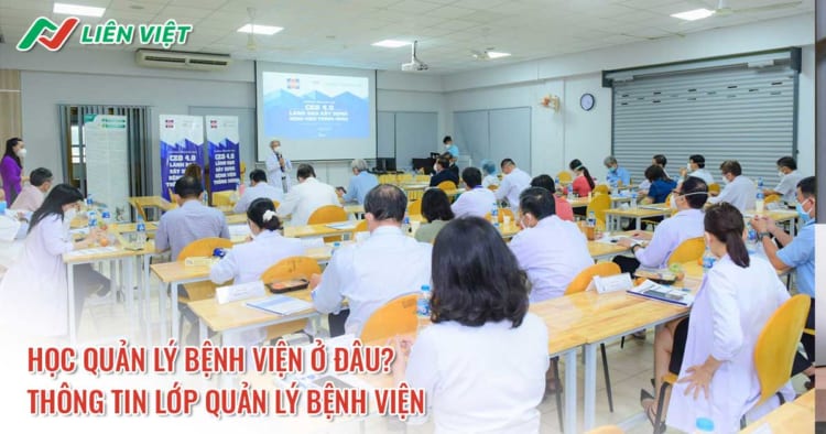 Tuyển sinh lớp chứng chỉ quản lý chất lượng bệnh viện 2026