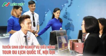 Chứng chỉ điều hành tour là gì? Tuyển sinh lớp HDV du lịch 2025