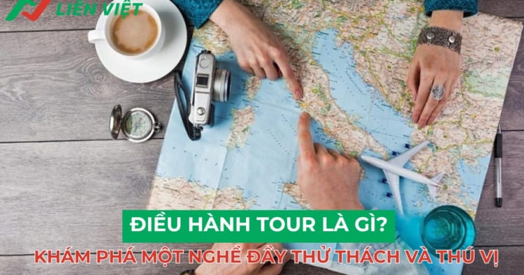 điều hành tour là gì