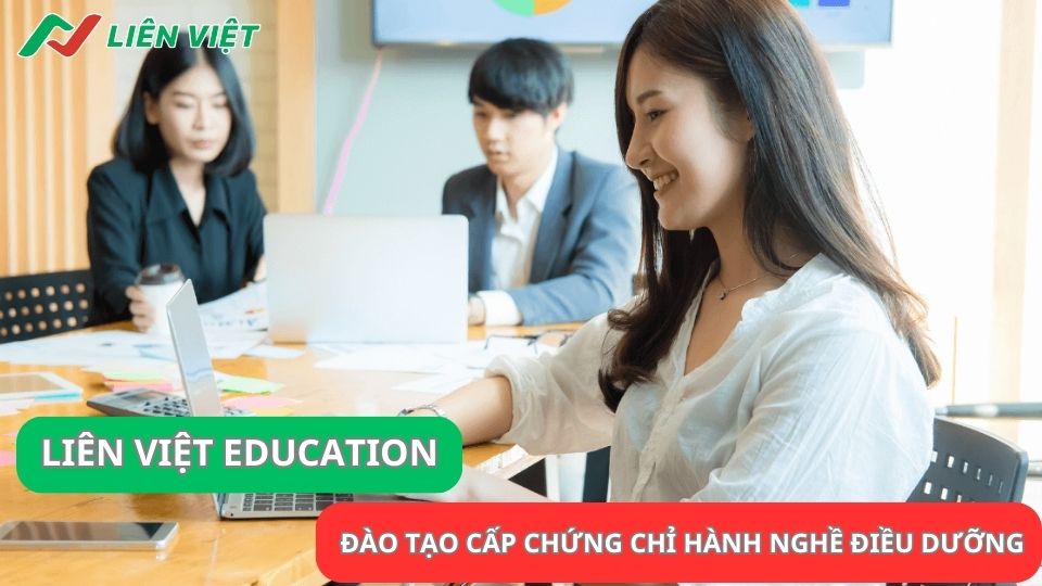 Liên Việt Education nơi học chứng chỉ hành nghề điều dưỡng chất lượng tốt nhất
