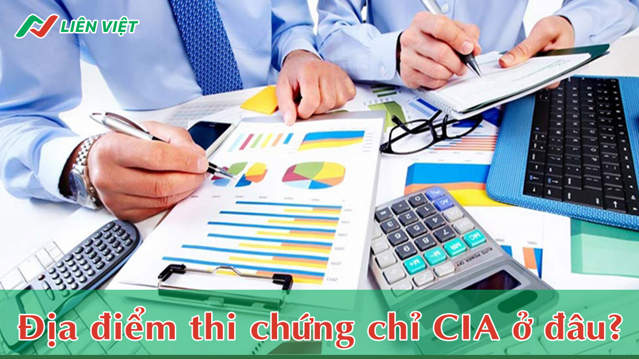 Thi chứng chỉ CIA ở đâu