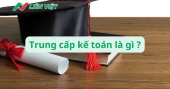 Trung cấp kế toán là gì?