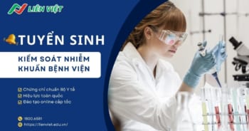 Tuyển sinh lớp kiểm soát nhiễm khuẩn bệnh viện