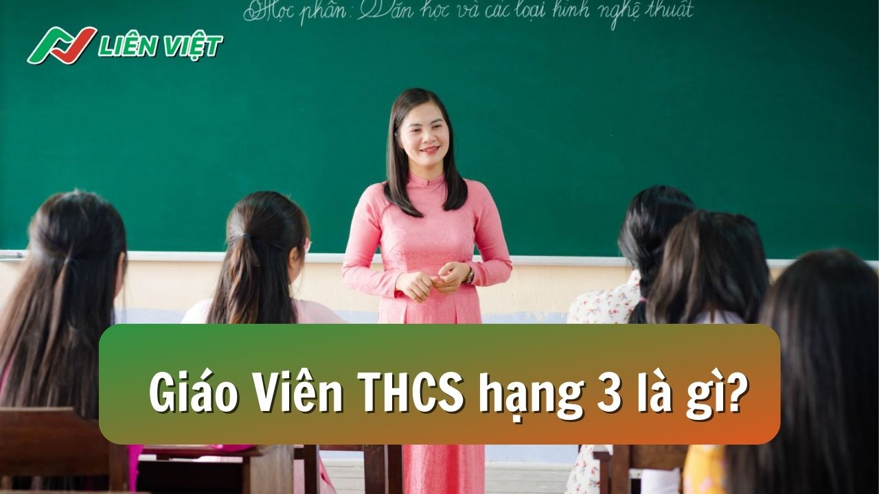 Tiêu chuẩn, nhiệm vụ của giáo viên THCS hạng 3