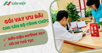 Gói vay ưu đãi cho cán bộ công chức