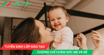 CHỨNG CHỈ CHĂM SÓC MẸ VÀ BÉ