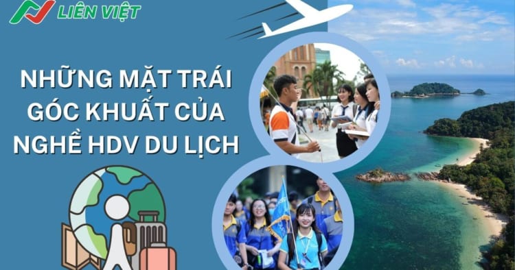 Mặt trái của nghề hướng dẫn viên du lịch