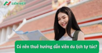 Hướng dẫn viên du lịch tự túc
