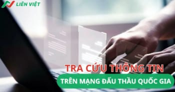 Hướng dẫn cách tra cứu thông tin trên mạng đấu thầu quốc gia chuẩn xác nhất