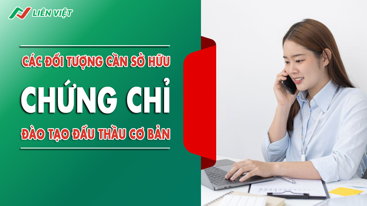 cac-doi-tuong-can-so-huu-chung-chi-dau-thau