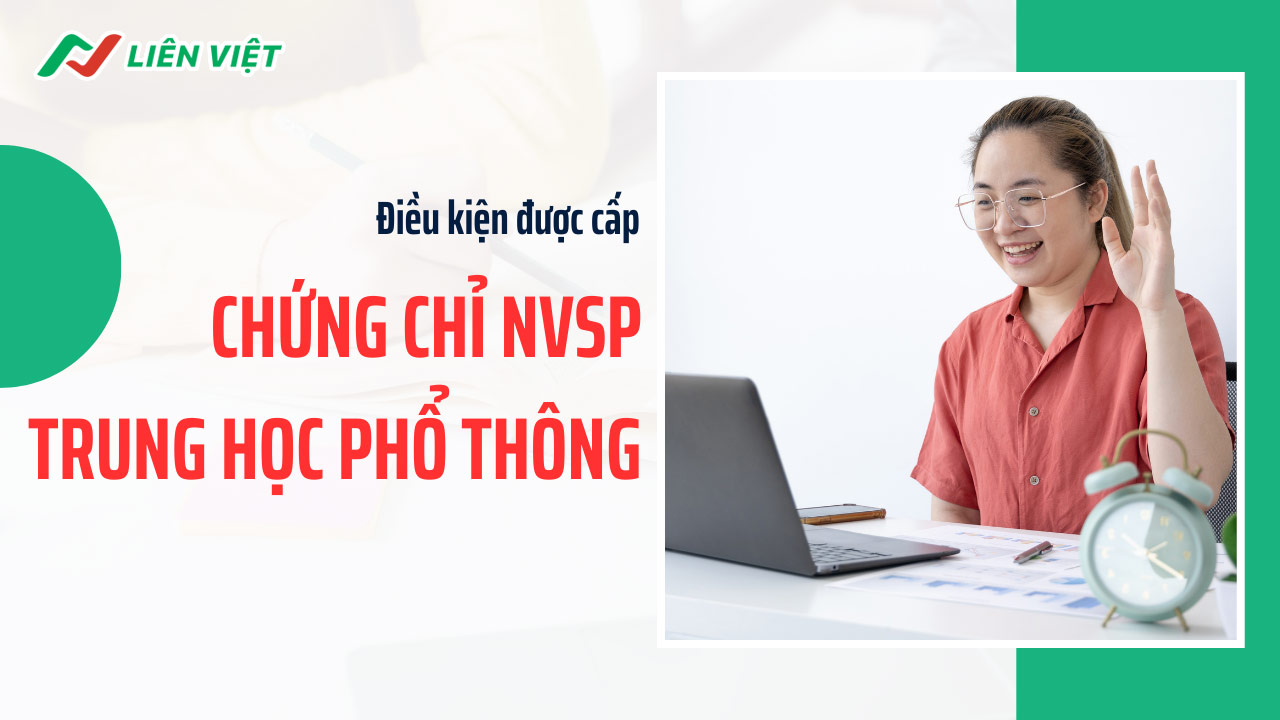 dieu-kien-duoc-cap-chung-chi-nvsp-thpt