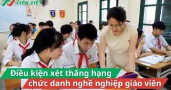 dieu-kien-thang-hang-chuc-danh-nghe-nghiep-giao-vien