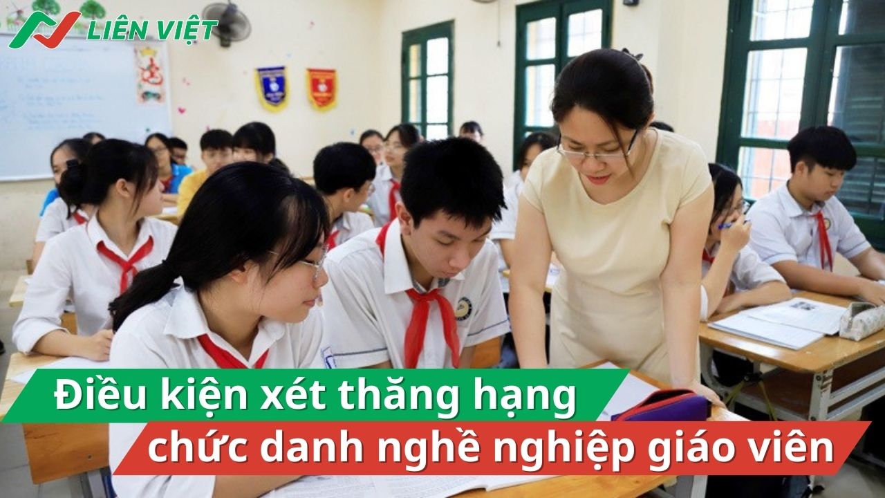 dieu-kien-thang-hang-chuc-danh-nghe-nghiep-giao-vien