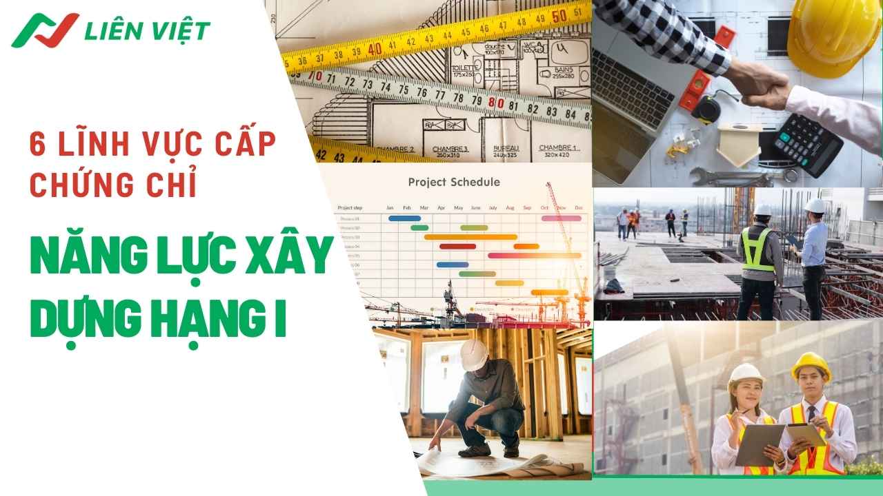 6-linh-vuc-cap-chung-chi-nang-luc-xay-dung-hang-I