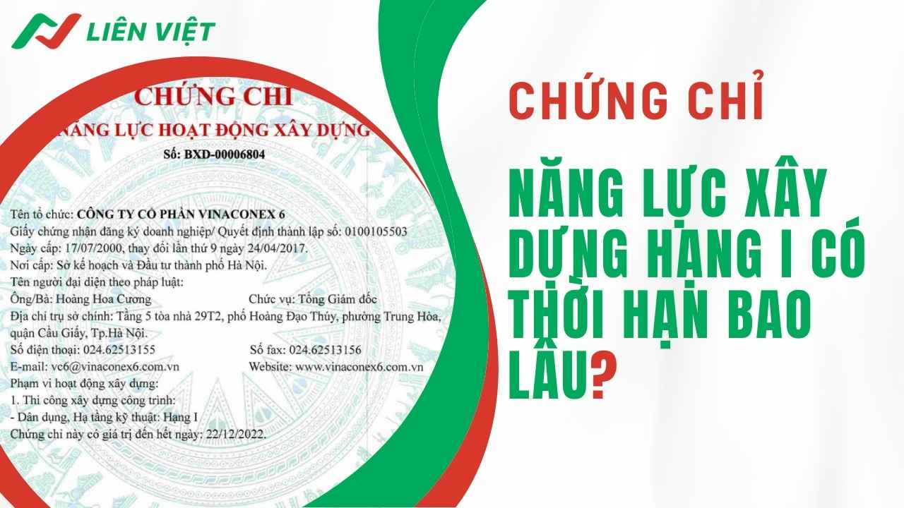 chung-chi-nang-luc-xay-dung-hang-i-co-thoi-han-bao-lau