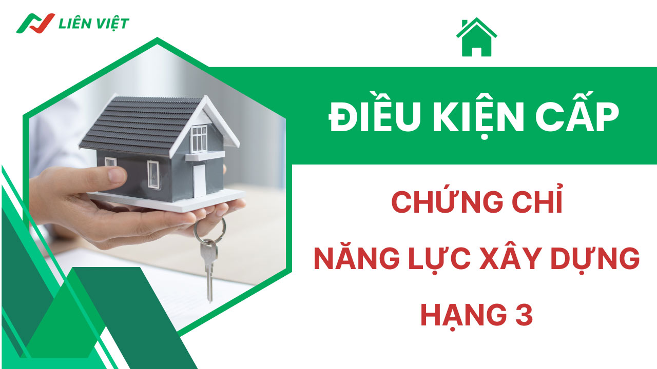 dieu-kien-cap-chung-chi-nang-luc-xay-dung-hang-3