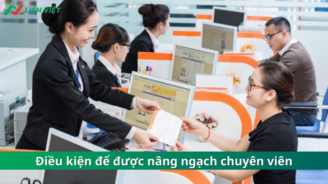 dieu-kien-de-duoc-nang-ngach