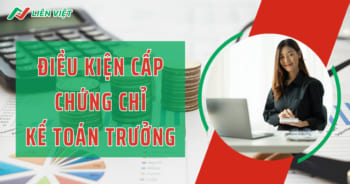 Điều kiện thi chứng chỉ kế toán trưởng