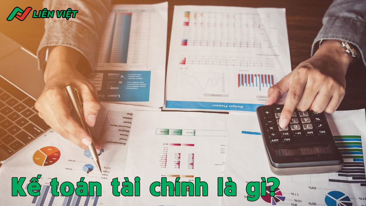 ngành kế toán tài chính là gì