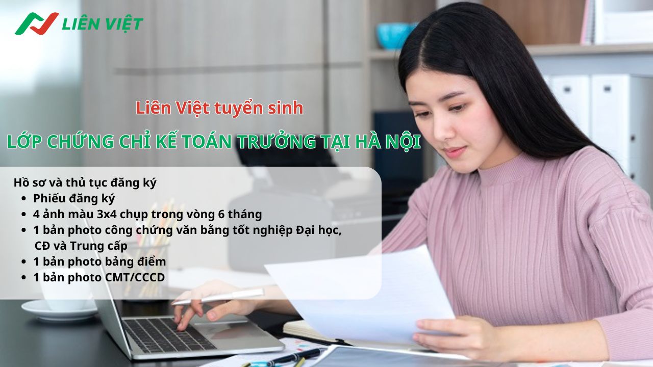 tuyển sinh lớp học chứng chỉ kế toán trưởng tại liên việt