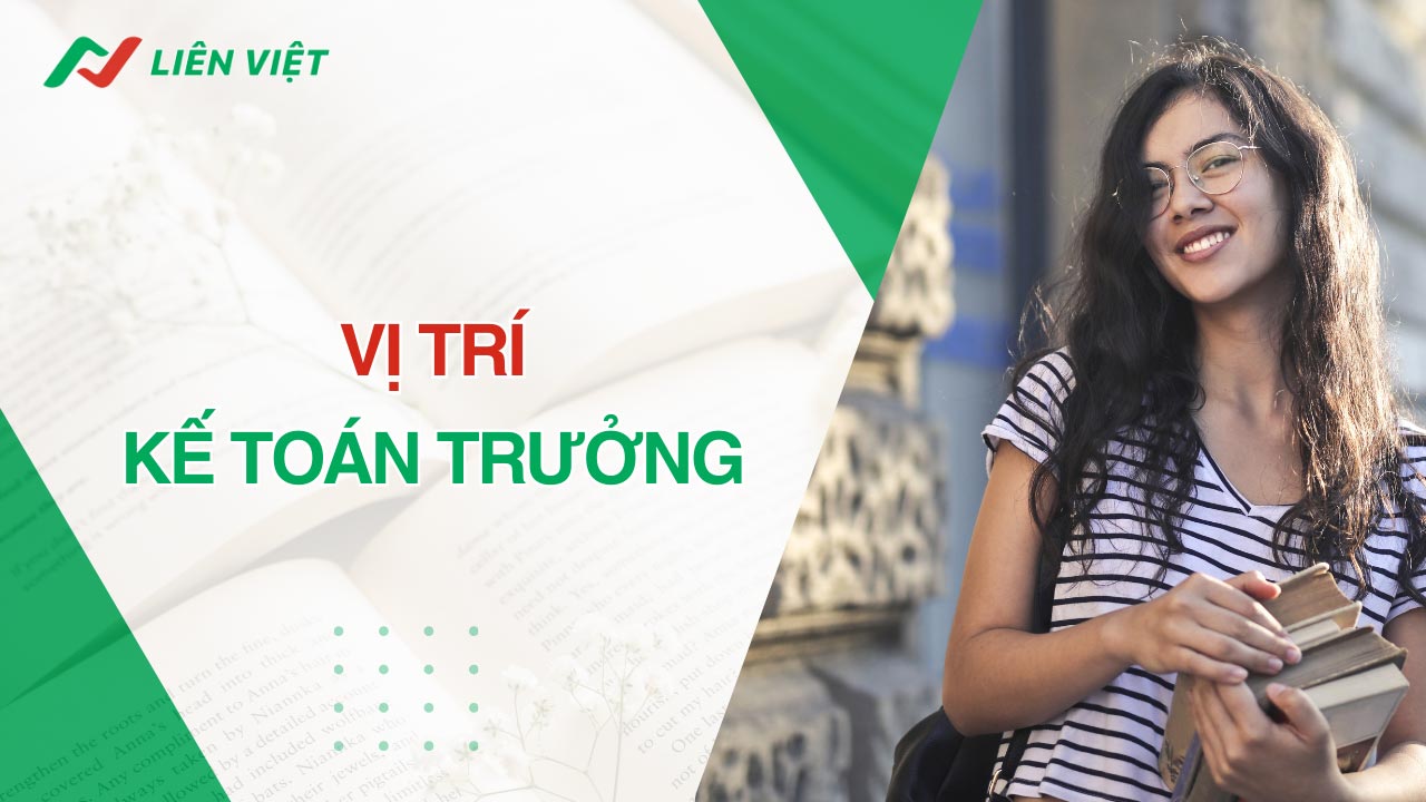 Kế toán trưởng là người chịu trách nhiệm quản lý, giám sát, điều hành công tác kế toán của doanh nghiệp