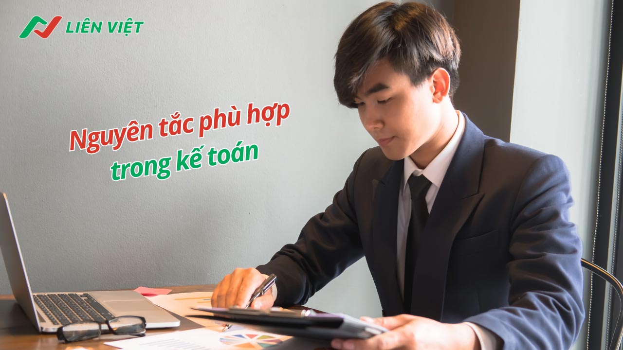 Giải đáp: nguyên tắc phù hợp trong kế toán là gì?