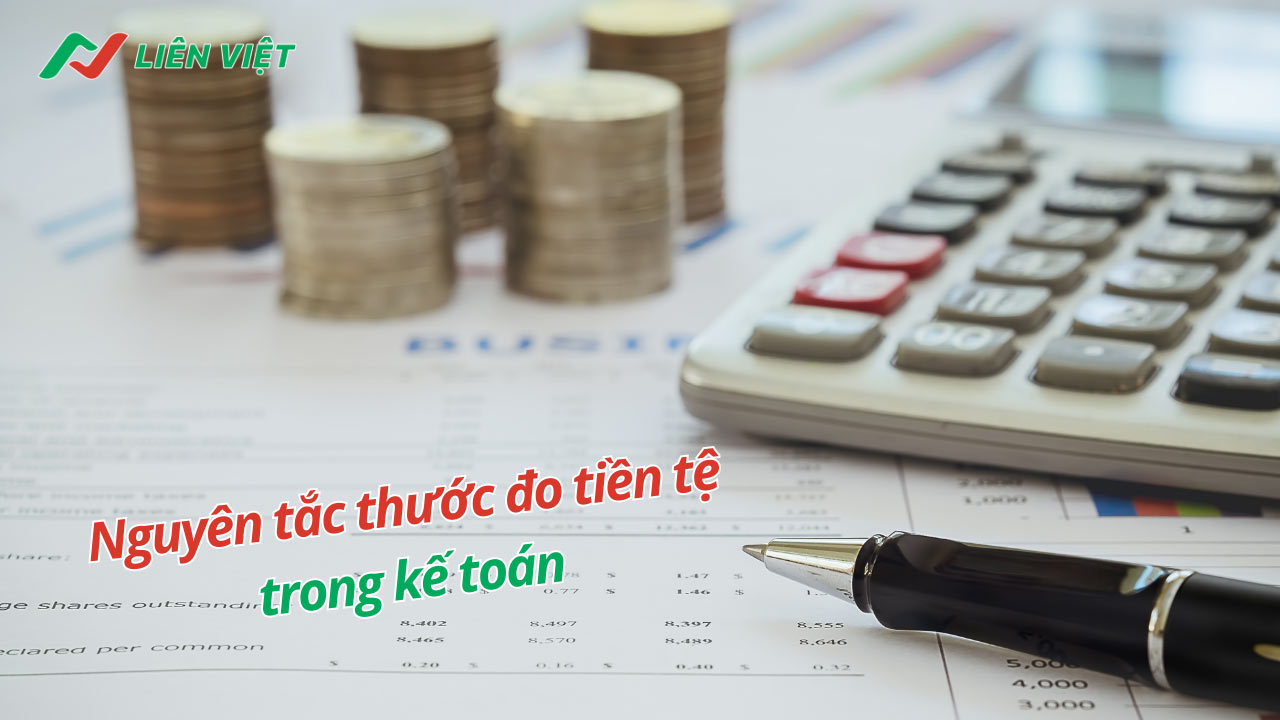 Tiền được xem là đơn vị đo lường cơ bản trong báo cáo tài chính