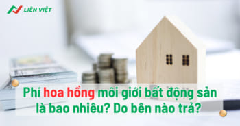 hoa hồng môi giới bất động sản