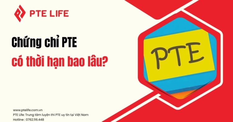 chung-chi-pte-co-thoi-han-bao-lau
