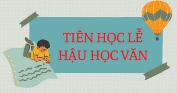 Tiên học lễ hậu học văn của ai