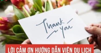 lời cảm ơn hướng dẫn viên du lịch