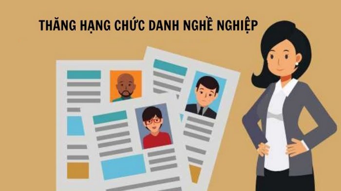 Mẫu hồ sơ xét thăng hạng viên chức sẽ gồm bản nhận xét, đánh giá chất lượng công tác cùng nhiều giấy tờ khác