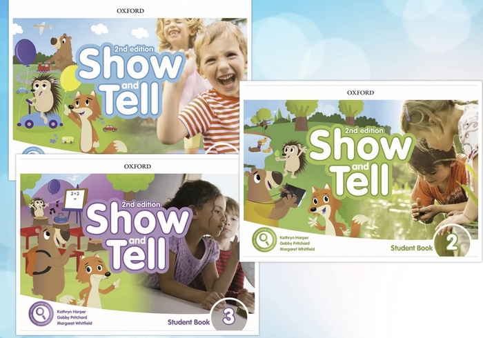 Bộ 3 giáo trình tiếng Anh cho trẻ mầm non Show and Tell (Oxford)