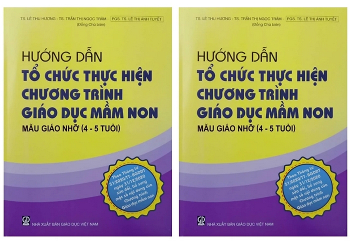 Sách Hướng dẫn tổ chức thực hiện chương trình giáo dục Mầm non Mẫu giáo nhỡ (4 - 5 tuổi) được biên soạn dành cho giáo viên mầm non