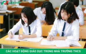 các hoạt động giáo dục trong nhà trường thcs